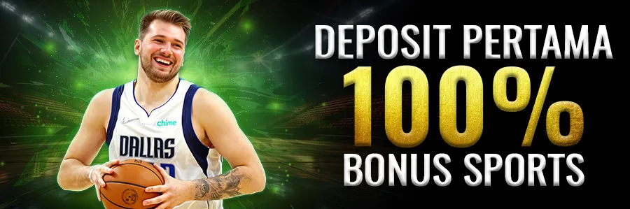 Deposit Pertama 100% Bonus Sports