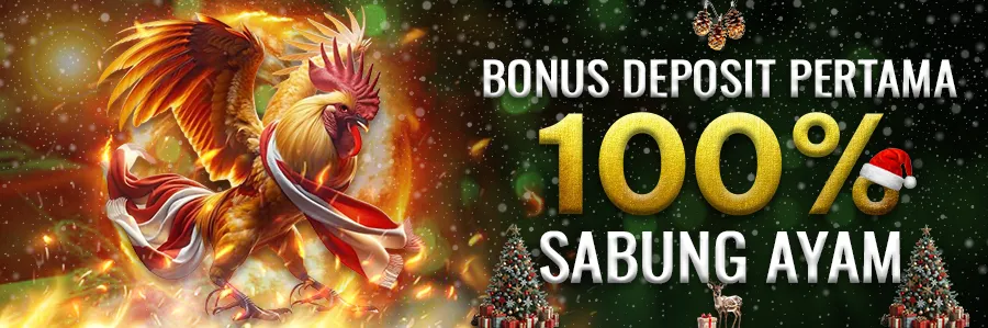 Bonus Deposit Pertama 100% Sabung Ayam